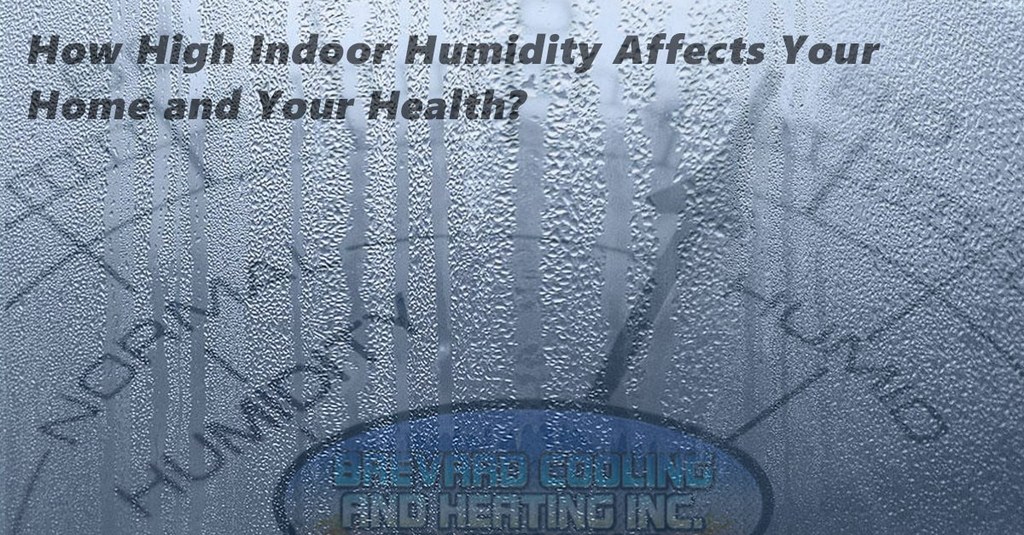 How High Indoor Humidity Affects Your Home and Your Health
