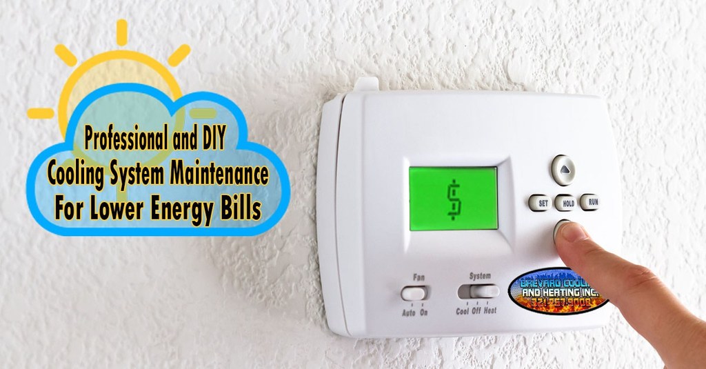 Professional and DIY Cooling System Maintenance For Lower Energy Bills
